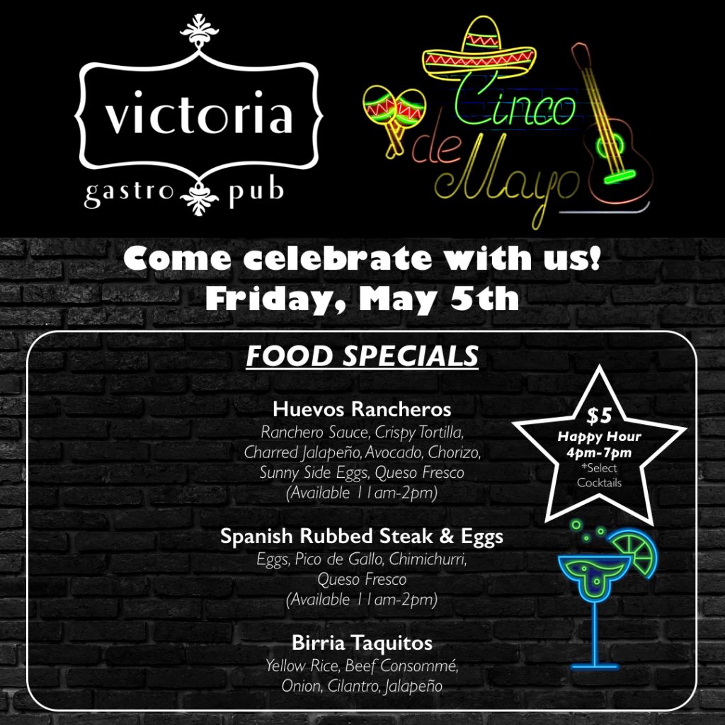 Cinco de Mayo Victoria Gastro Pub